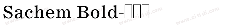 Sachem Bold字体转换